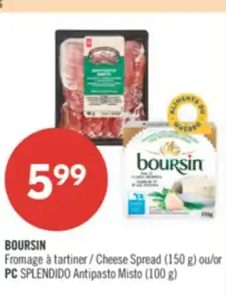 Pharmaprix BOURSIN Cheese Spread (150 g) or PC SPLENDIDO Antipasto Misto (100 g) offer