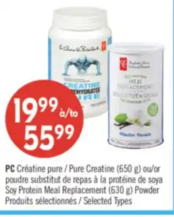 Pharmaprix PC Pure Creatine (650 g) or Soy Protein Meal Replacement (630 g) Powder offer