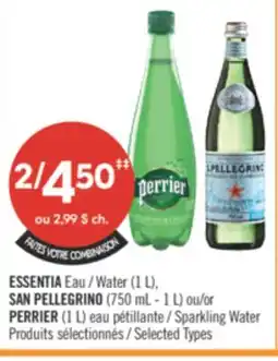 Pharmaprix ESSENTIA Water (1 L), SAN PELLEGRINO (750 mL - 1 L) or PERRIER (1 L) Sparkling Water offer
