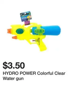 Dollarama HYDRO POWER Colorful Clear Water gun offer