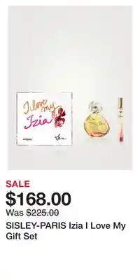 Holt Renfrew SISLEY-PARIS Izia I Love My Gift Set offer