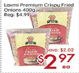 Sunny Food Mart Laxmi Premium Crispy Fried Onions offer