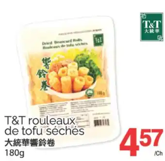 T&T Supermarket T&T ROULEAUX DE TOFU SÉCHÉS, 180g offer