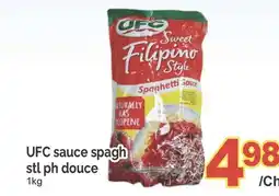 T&T Supermarket UFC SAUCE SPAGH STL PH DOUCE, 1kg offer