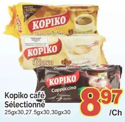 T&T Supermarket KOPIKO CAFÉ SÉLECTIONNÉ, 25g x30, 27.5g x 30, 30g x30 offer