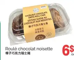 T&T Supermarket ROULÉ CHOCOLAT NOISETTE offer