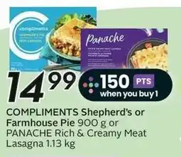 Sobeys COMPLIMENTS Shepherd's or Farmhouse Pie 900 g or PANACHE Rich & Creamy Meat Lasagna offer