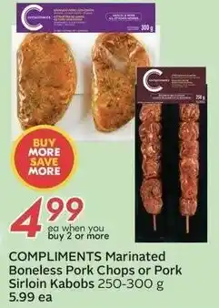 Sobeys Compliments Marinated Boneless Pork Chops or Pork Sirloin Kabobs offer