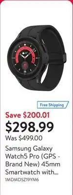 Walmart Samsung Galaxy Watch5 Pro (GPS - Brand New) 45mm Smartwatch with Heart Rate Monitor offer