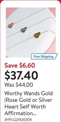 Walmart Worthy Wands Gold |Rose Gold or Silver Heart Self Worth Affirmation Necklace offer
