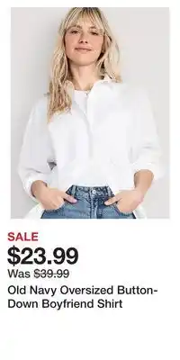 Old Navy Old Navy Oversized Button-Down Boyfriend Shirt offer