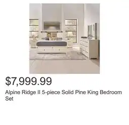 Costco Alpine Ridge II 5-piece Solid Pine King Bedroom Set offer