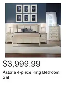 Costco Astoria 4-piece King Bedroom Set offer