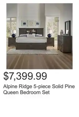 Costco Alpine Ridge 5-piece Solid Pine Queen Bedroom Set offer