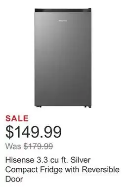 Costco Hisense 3.3 cu ft. Silver Compact Fridge with Reversible Door offer