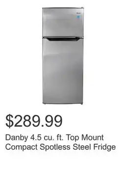 Costco Danby 4.5 cu. ft. Top Mount Compact Spotless Steel Fridge offer