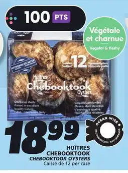 IGA CHEBOOKTOOK OYSTERS offer