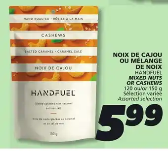 IGA HANDFUEL MIXED NUTS OR CASHEWS offer