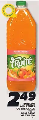 IGA FRUITÉ FRUIT DRINK OR ICED TEA offer