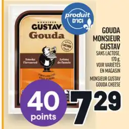 Metro GOUDA MONSIEUR GUSTAV | MONSIEUR GUSTAV GOUDA CHEESE offer