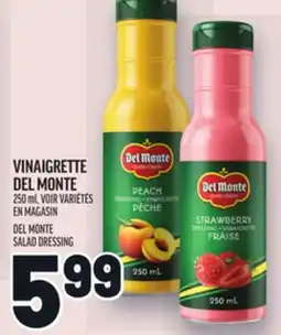 Metro VINAIGRETTE DEL MONTE | DEL MONTE SALAD DRESSING offer