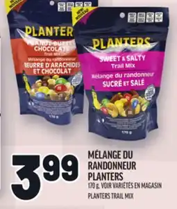 Metro MÉLANGE DU RANDONNEUR PLANTERS | PLANTERS TRAIL MIX offer