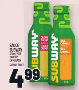 Metro SAUCE SUBWAY | SUBWAY SAUCE offer