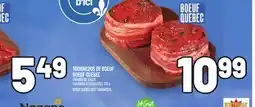 Metro TOURNEDOS DE BOEUF BOEUF QUÉBEC | BOEUF QUÉBEC BEEF TOURNEDOS offer