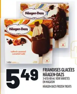 Metro FRIANDISES GLACÉES HÄAGEN-DAZS | HÄAGEN-DAZS FROZEN TREATS offer