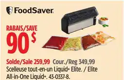 Canadian Tire FoodSaver Elite All-in-One Liquid+ offer