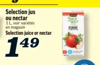 Marché Richelieu JUS OU NECTAR SELECTION | SELECTION JUICE OR NECTAR offer