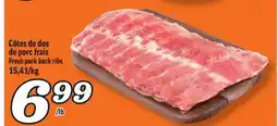 Marché Richelieu CÔTES DE DOS DE PORC FRAIS | FRESH PORK BACK RIBS offer