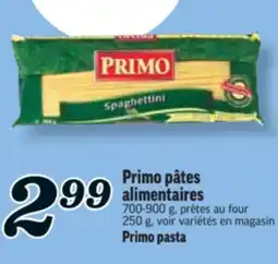Marché Richelieu PÂTES ALIMENTAIRES PRIMO | PRIMO PASTA offer