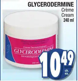 Jean Coutu GLYCERODERMINE Cream offer