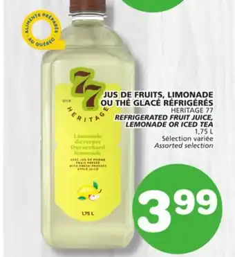 Marches Tradition HERITAGE 77 REFRIGERATED FRUIT JUICE, LEMONADE OR ICED TEA offer