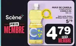Marches Tradition COMPLIMENTS CANOLA OIL offer