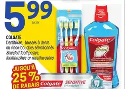 Uniprix COLGATE Dentifrices, brosses à dents ou rince-bouches sélectionnés/Selected toothpastes, toothbrushes or mouthwashes offer