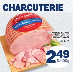 Marché Bonichoix MÈRE MICHEL SMOKED HAM offer