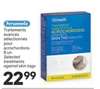 Brunet PERSONNELLE Traitements avancés sélectionnés pour acrochordons offer