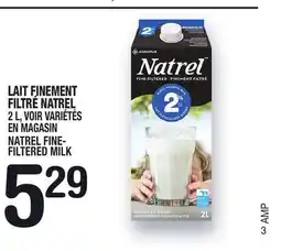 Marche Ami LAIT FINEMENT FILTRÉ NATREL | NATREL FINE- FILTERED MILK offer