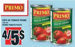Super C PÂTE DE TOMATE PRIMO | PRIMO TOMATO PASTE offer