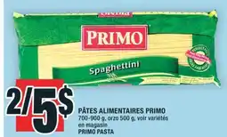 Super C PÂTES ALIMENTAIRES PRIMO | PRIMO PASTA offer