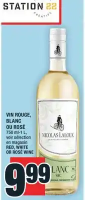 Super C VIN ROUGE, BLANC OU ROSÉ | RED, WHITE OR ROSÉ WINE offer