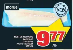 Super C FILET DE MORUE DU PACIFIQUE | PACIFIC COD FILLET offer