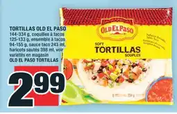 Super C TORTILLAS OLD EL PASO | OLD EL PASO TORTILLAS offer