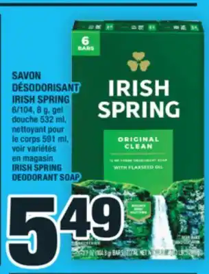 Super C SAVON DÉSODORISANT IRISH SPRING | IRISH SPRING DEODORANT SOAP offer