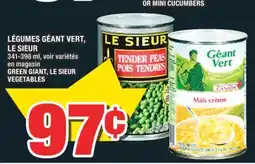 Super C LÉGUMES GÉANT VERT, LE SIEUR | GREEN GIANT, LE SIEUR VEGETABLES offer