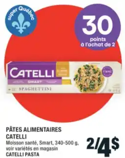Super C PÂTES ALIMENTAIRES CATELLI | CATELLI PASTA offer