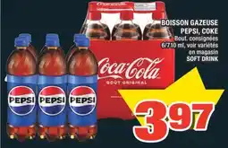 Super C BOISSON GAZEUSE PEPSI, COKE | SOFT DRINK offer