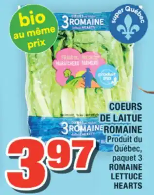 Super C COEURS DE LAITUE ROMAINE | ROMAINE LETTUCE HEARTS offer